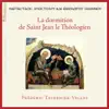 Frédéric Tavernier-Vellas & Choeur byzantin de Grèce - La dormition de Saint Jean le Théologien (Office des Vêpres)